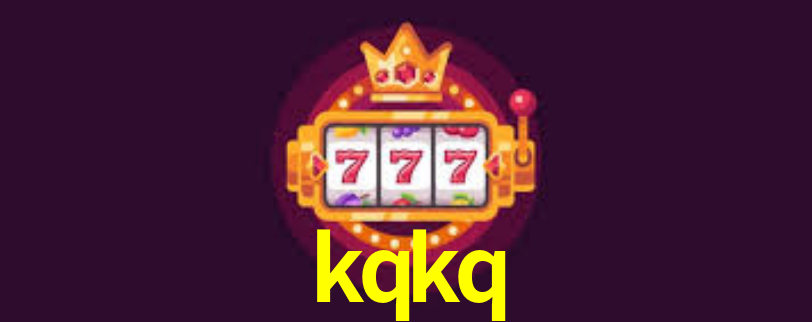 kqkq,kqkq.com